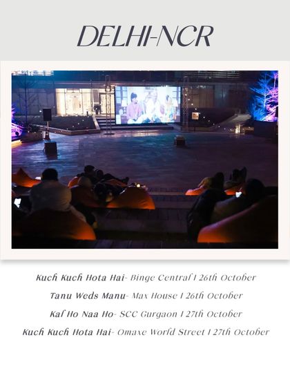Delhi-NCR's October schedule is full of Bollywood hits like 'Kuch Kuch Hota Hai' and 'Tanu Weds Manu'.