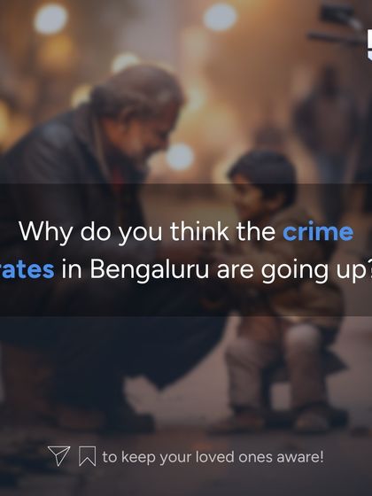The rising crime rates in Bengaluru are a topic of concern for all residents. We believe that community awareness and proactive security are key to reversing this trend and making our city safer.