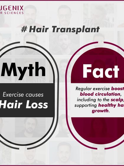 Myth: Exercise causes hair loss. Fact: The opposite is true. Regular exercise is beneficial as it boosts blood circulation throughout the body, including to the scalp. This increased blood flow supports and promotes healthy hair growth.