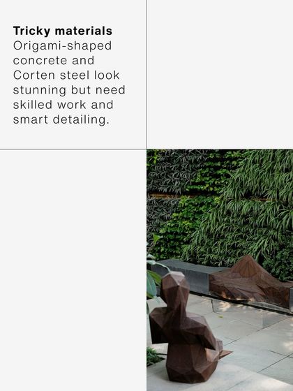 A graphic about the challenge of working with "Tricky Materials" like origami-shaped concrete and Corten steel. It highlights the skilled craftsmanship and smart detailing required to execute complex designs.