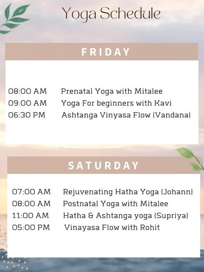 A partial yoga schedule for Friday and Saturday. This graphic invites you to embark on a transformative journey with our diverse sessions, including Prenatal, Postnatal, and Vinyasa Flow.
