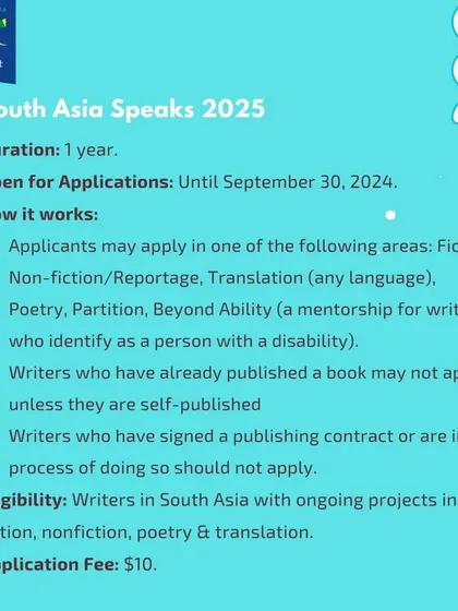 South Asia Speaks 2025 is a mentorship program for writers in South Asia with ongoing projects in fiction, non-fiction, poetry, and translation.