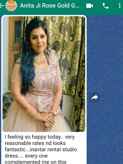 "Feeling so happy today.. very reasonable rates nd looks fantastic." A screenshot of a happy client's message, thrilled with her rose gold gown.