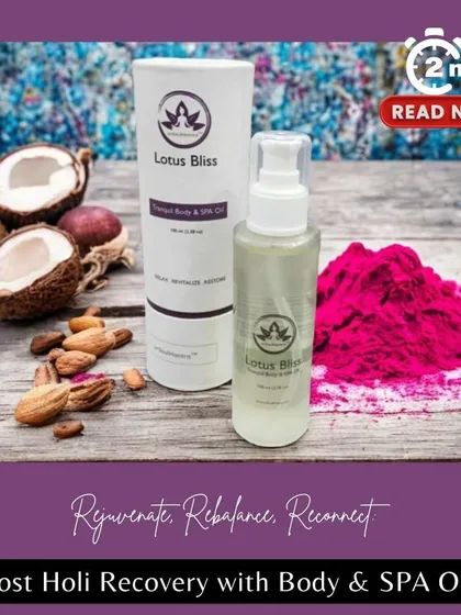 This image shows how my Body & Spa Oil can be used for post-Holi recovery. The natural ingredients like coconut and almond help rejuvenate and rebalance skin after exposure to colors, providing deep nourishment.