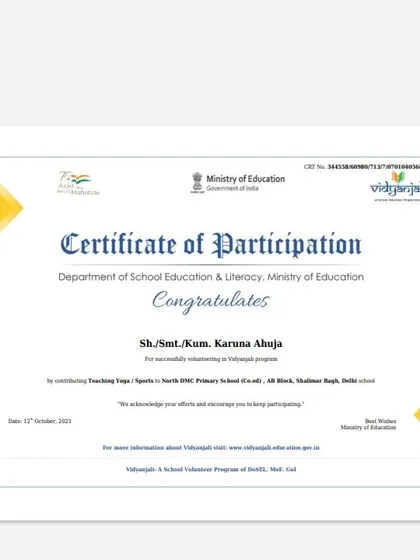 A Certificate of Participation from the Ministry of Education for successfully volunteering and teaching yoga at a primary school in Shalimar Bagh through the Vidyanjali program.