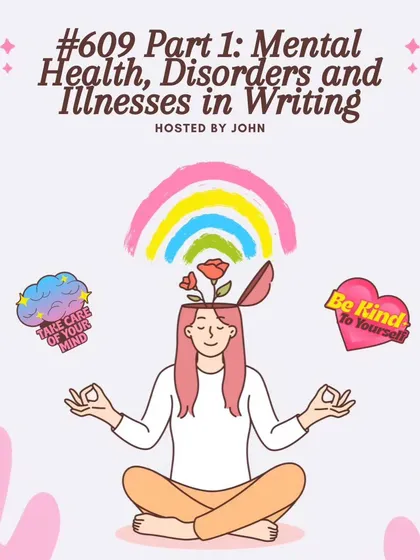 This was the first part of an important series on "Mental Health in Writing." We discussed how to portray mental health, disorders, and illnesses with sensitivity, accuracy, and empathy, avoiding harmful stereotypes.