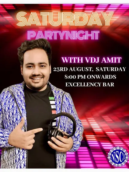 The official event poster for one of my Saturday Party Nights at NSCI Excellency Bar. This gives you an idea of the branding and high-energy vibe I bring to my residencies.