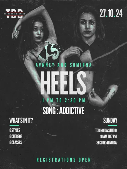 A poster for our "Addictive" Heels workshop. This class is all about sensuality, power, and owning your movement.