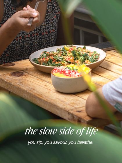 This is the slow side of life I wanted to share. A place where you can truly sip, savour your food, and just breathe.