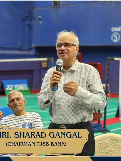 Shri. Sharad Gangal, Chairman of TJSB Bank, addressing the participants. I invite influential leaders to share their wisdom and motivate the players.