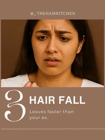 Does your hair leave faster than your ex? That's the Hair Fall personality, the ultimate ghoster.