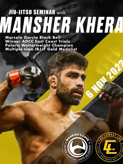 The poster for our seminar with Mansher "Munch" Khera, a Marcelo Garcia black belt and one of the top grapplers in the pro circuit.