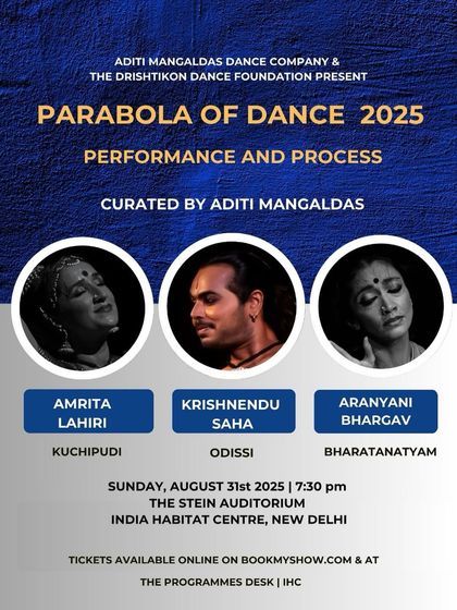 I was honored to be a part of 'Parabola of Dance', curated by the brilliant Aditi Mangaldas, at the India Habitat Centre in New Delhi.