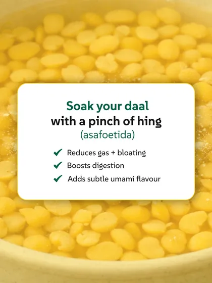 Here's why we use hing. It reduces gas and bloating, boosts digestion, and adds a subtle umami flavor to our dals.