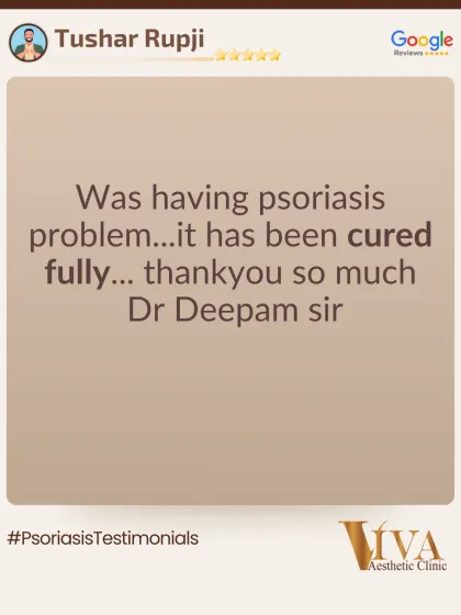 A short and sweet testimonial from a happy patient whose psoriasis problem was "cured fully." It's a reminder that with the right dermatological care, significant improvement is possible.
