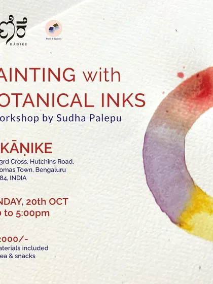 The official poster for our "Painting with Botanical Inks" workshop led by Sudha Palepu. We provide all materials, tea, and snacks for a relaxing and creative afternoon at the Kānike studio.