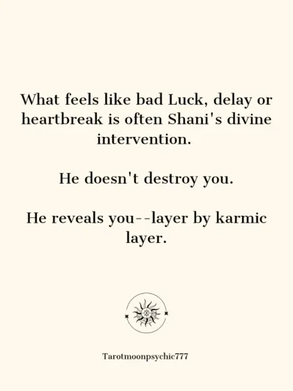 What feels like bad luck, delay, or heartbreak is often Shani's divine intervention. He doesn't destroy you; he reveals your true self to you, layer by karmic layer.