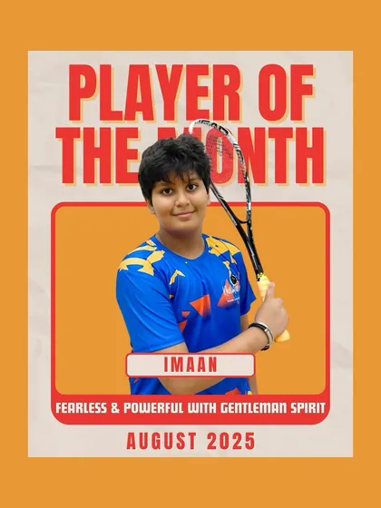 We celebrate progress and character. Meet Imaan, our Player of the Month, who shows that a fearless attitude and a gentleman's spirit are the true marks of a future champion. We focus on building not just players, but great individuals.