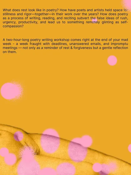 This session guides participants through reflection and creative exercises to subvert the false ideas of rush and urgency, leading us toward self-compassion.