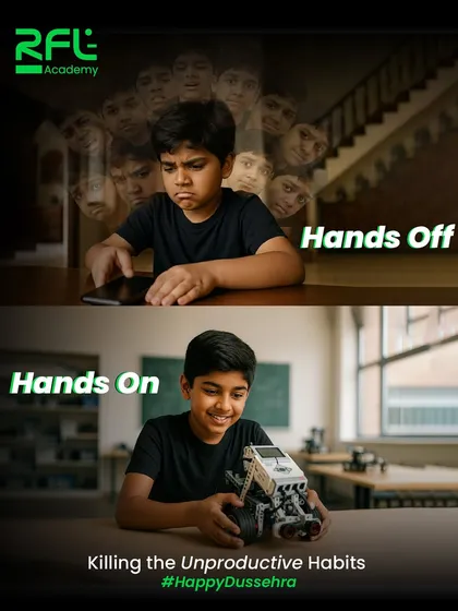 This Dussehra, we advocate for conquering unproductive habits. This image contrasts the "hands-off" habit of screen time with the "hands-on" engagement of building a robot.