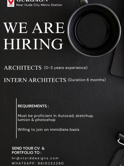 Xtord Designs in Gurgaon is hiring Architects and Intern Architects.