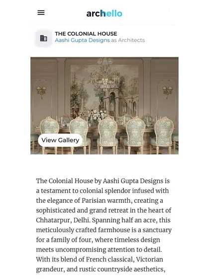 Archello magazine featured our project "The Colonial House," calling it a testament to colonial splendor infused with the elegance of Parisian warmth.