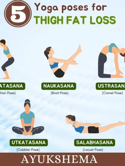 Target thigh fat with these five effective yoga poses, including Utkatasana (Chair Pose) and Naukasana (Boat Pose).