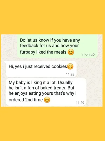 This message is fantastic. The customer's baby, who isn't usually a fan of baked treats, enjoys mine so much that they've already placed a second order. This is a huge win!