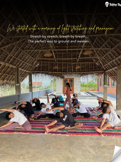 We started our mornings at the wellness retreat with light stretching and pranayama. Breath by breath, it was the perfect way to ground ourselves and awaken.