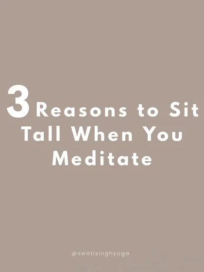 Here are three reasons to sit tall when you meditate. Proper posture is the foundation for a deep and focused practice.