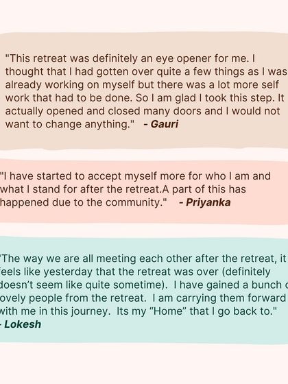 "This retreat was an eye opener." "I have started to accept myself more." "It's my 'Home' that I go back to." Real words from past participants that capture the lasting impact of the LBD experience.