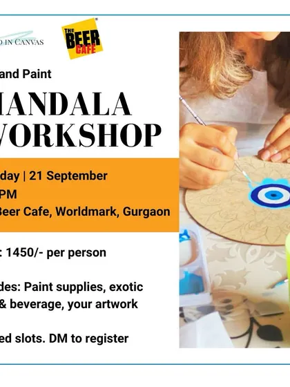 A poster for our Mandala workshop at The Beer Cafe in Gurgaon, offering a perfect blend of culinary treats and artistic expression.