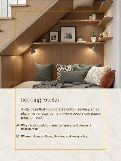 We can incorporate reading nooks into staircase designs. This creates a cozy corner for relaxation, maximizing unused space and adding comfort to your home.