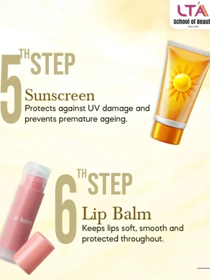 The final, crucial steps of any daytime skincare routine. We instill in our students the non-negotiable importance of sunscreen for UV protection and the finishing touch of a lip balm to keep lips soft and protected.