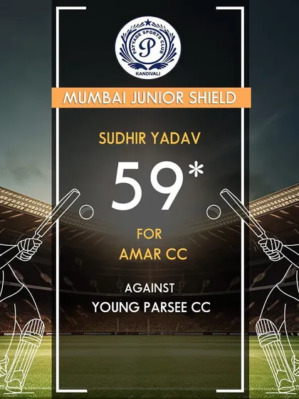 Sudhir Yadav scored an unbeaten 59 runs for Amar Cricket Club in the Mumbai Junior Shield.