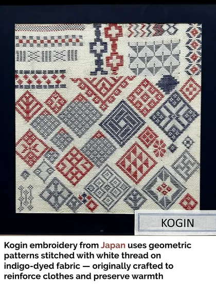 Kogin embroidery from Japan uses geometric patterns stitched with white thread on indigo-dyed fabric. It was originally developed to reinforce clothing and provide warmth.