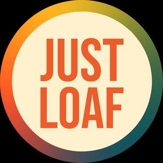 Just Loaf