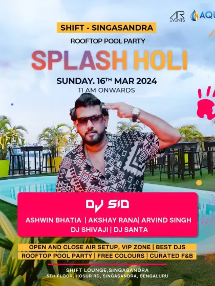 A poster for the 'Splash Holi' rooftop pool party. I can bring the party to any setting, including open-air and poolside venues.