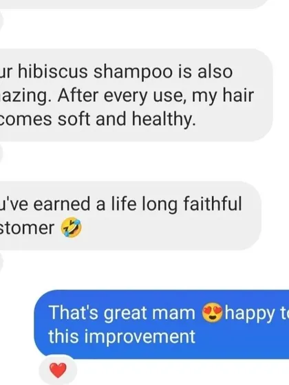 Hearing that my hibiscus shampoo makes hair soft and healthy after every use is wonderful. Earning a "life long faithful customer" is the highest praise.