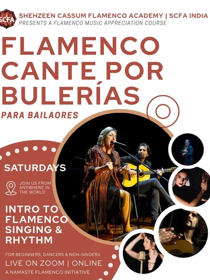This poster is for my popular online course, 'Cante por Bulerías'. It's designed for absolute beginners and dancers who want to understand Flamenco music from the inside out. We learn to sing traditional verses and master the rhythm, or 'compas', all from the comfort of your home via live Zoom classes.