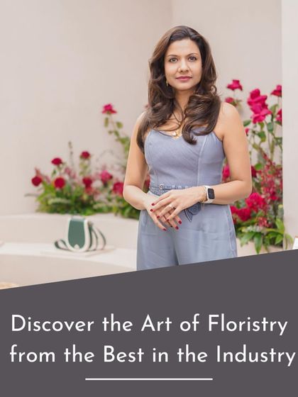 Discover the art of floristry from the best in the industry. As an international floral designer, I bring a world-class perspective to my teaching, giving you a competitive edge.