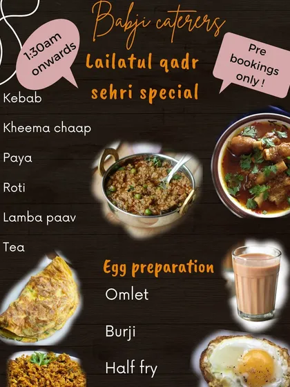 Our special menu for Lailatul Qadr Sehri. We offer pre-bookings for this blessed night, with a menu featuring comforting dishes like Kheema, Paya, and various egg preparations.