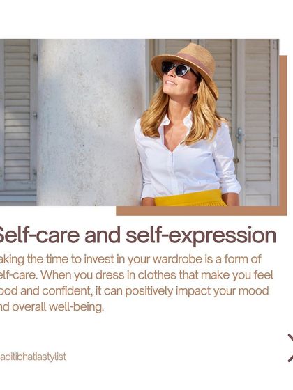 Taking the time to invest in your wardrobe is a form of self-care. When you wear clothes that make you feel good and confident, it can have a wonderful impact on your mood and overall well-being.