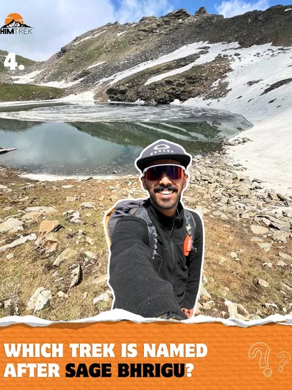 Trek Quiz: Which trek is named after the great sage Bhrigu? Let's see who knows their legends.