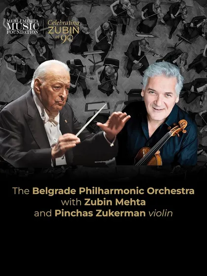 An announcement poster highlighting the Mumbai debut of the Belgrade Philharmonic Orchestra, performing with legendary violinist Pinchas Zukerman under the baton of Maestro Mehta for his 90th birthday celebration.
