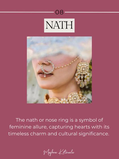 The Nath, or nose ring, is a symbol of feminine allure and has deep cultural significance. Its timeless charm can transform a bridal look, adding an element of tradition and drama.