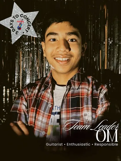 As a Team Leader and guitarist, Om brings both structure and energy. He's the reliable one who hypes up the team and makes sure everything is technically ready to go.
