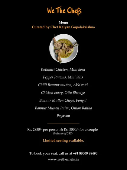 The menu for my exclusive Chef's Table in Gurgaon, where I brought the gems of Old Bangalore Naati Cuisine to a new city.