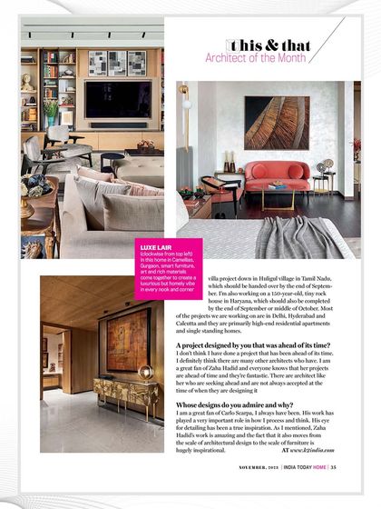 A page from my India Today Home feature, where I discuss my design inspirations, including the work of Zaha Hadid, and our current work on luxury homes.