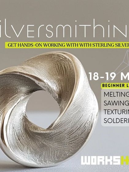 Another version of our May silversmithing workshop poster, showcasing the intricate results possible even for beginners.